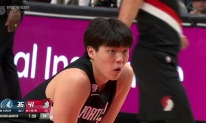 杨瀚森2分1板&下半场未登场 爱德华兹41+7 开拓者憾负森林狼